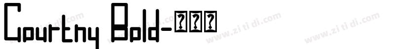 Courtny Bold字体转换